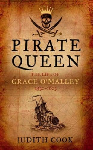 Pirate Queen the Life of Grace O'Malley Social Sciences