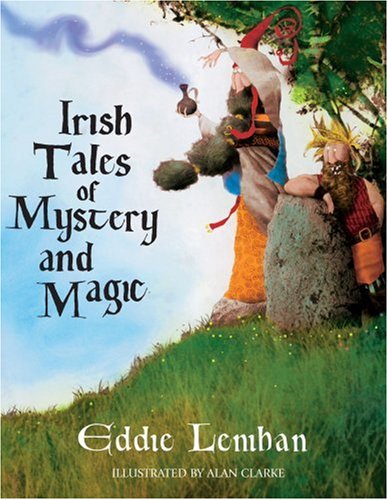 Irish Tales of Mystery & Magic Novels & Short Stories