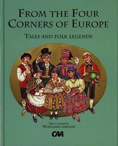 From the Four Corners of Europe - Tales and Folk Legends Novels & Short Stories