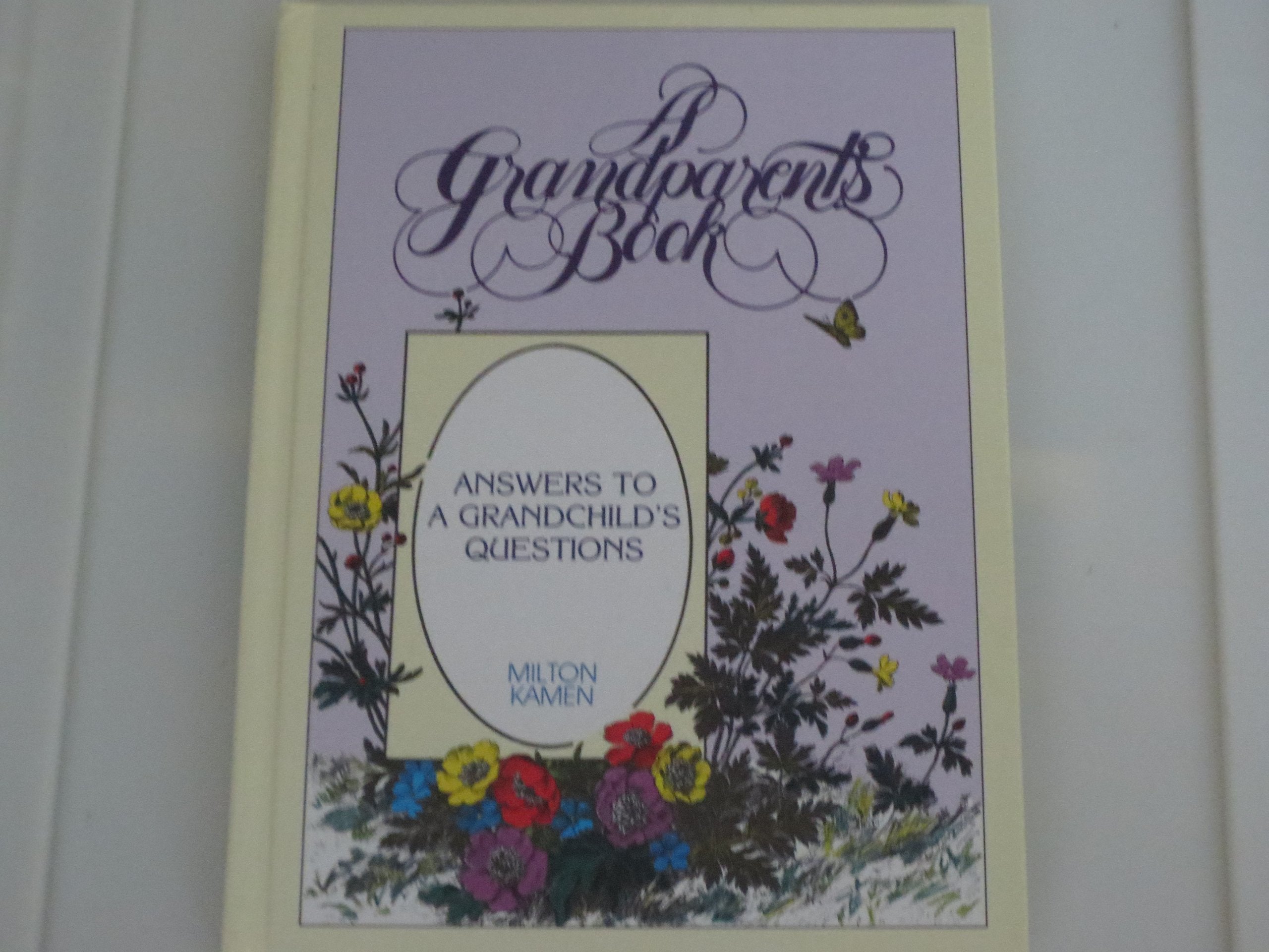 Grandparents Book: Our Life Story Written for Our Grandchildren book