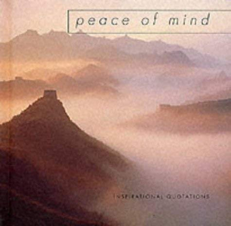 Inspirational Quotations: Peace of Mind Leisure, Home & Garden