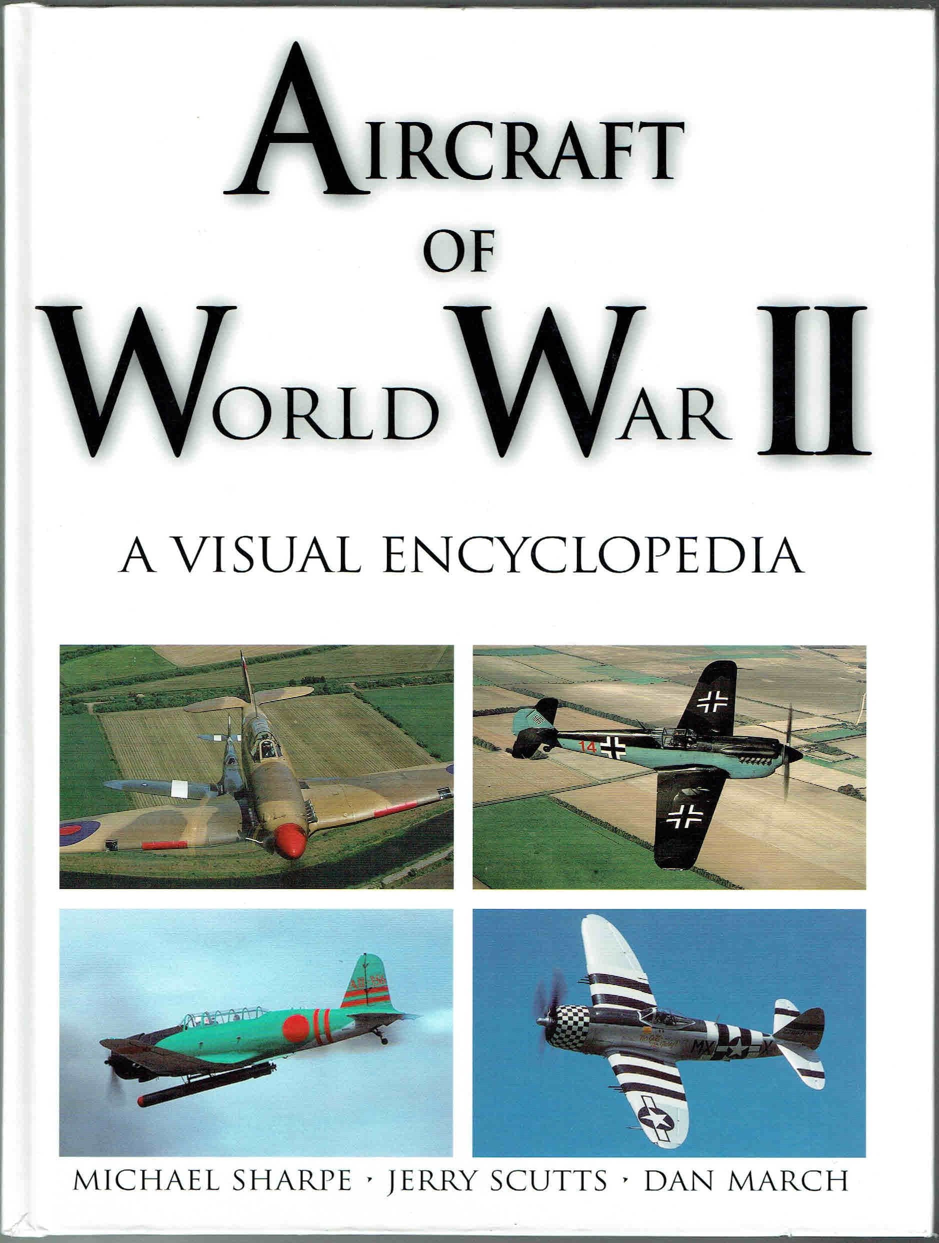 Aircraft of World War II: A Visual Encyclopedia book