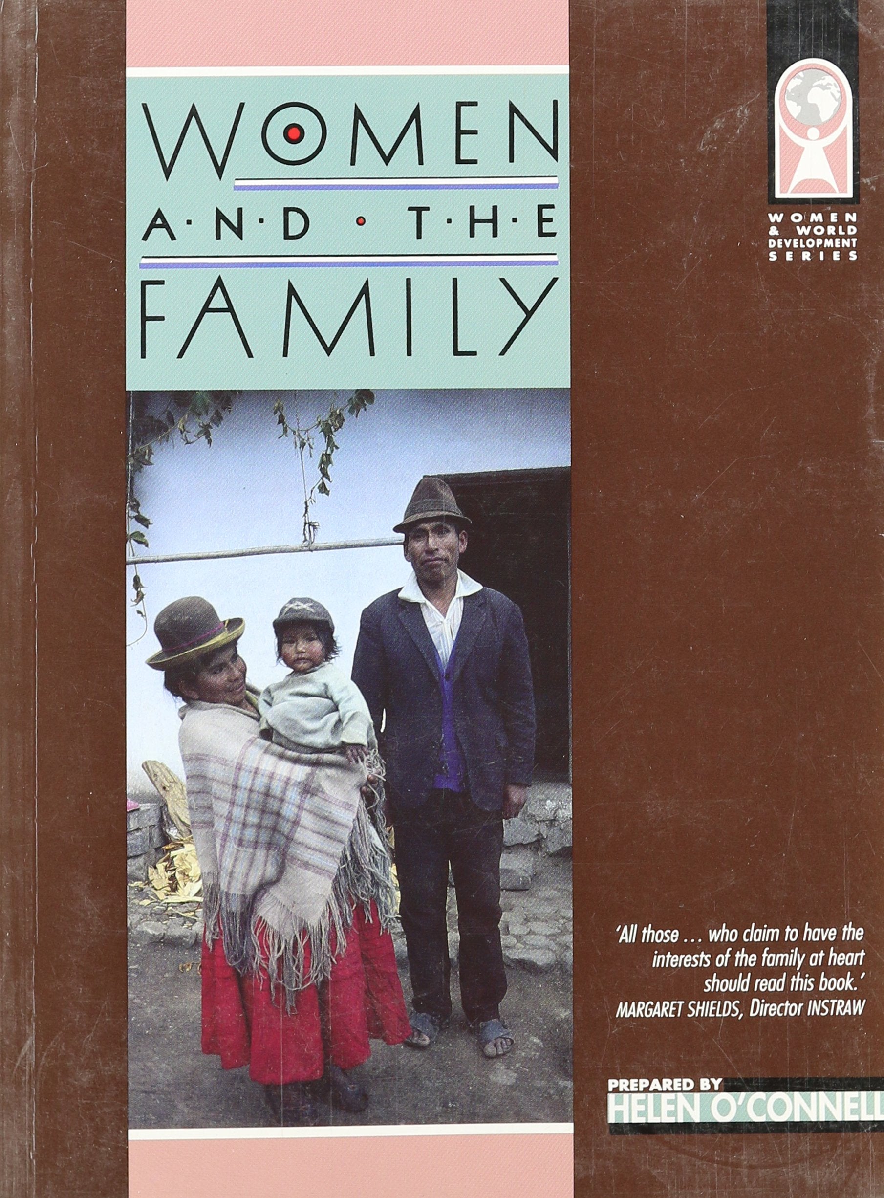 Women and the Family (Women and World Development) Partnership & Love