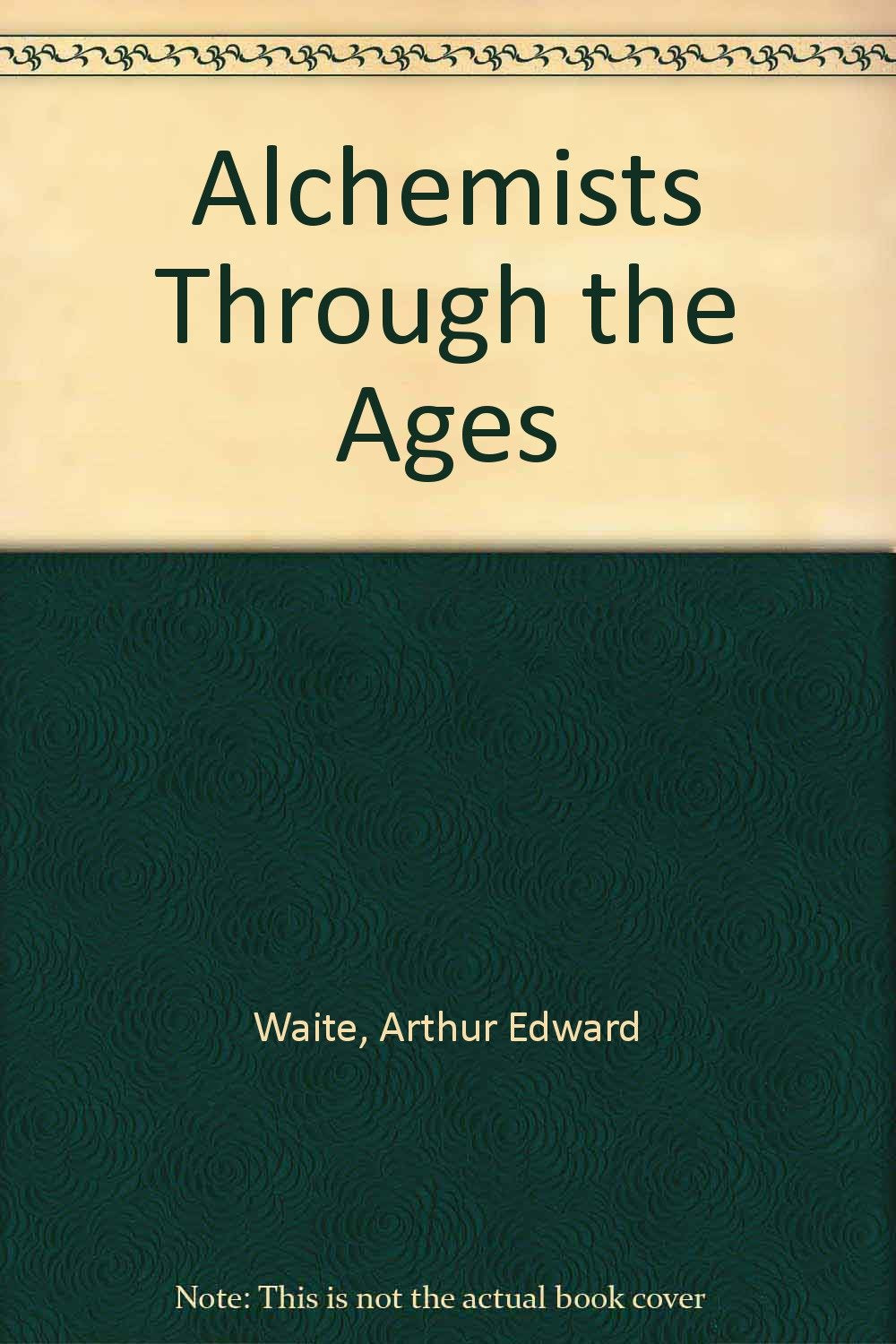 Product Image: Alchemists Through the Ages