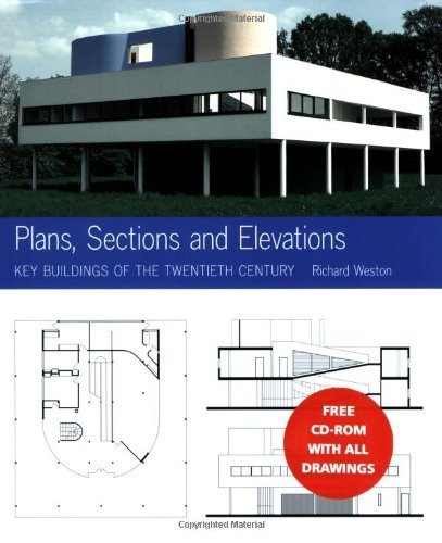 Key Buildings of the Twentieth Century : Plans, Sections and Elevations + CD ROM Architecture