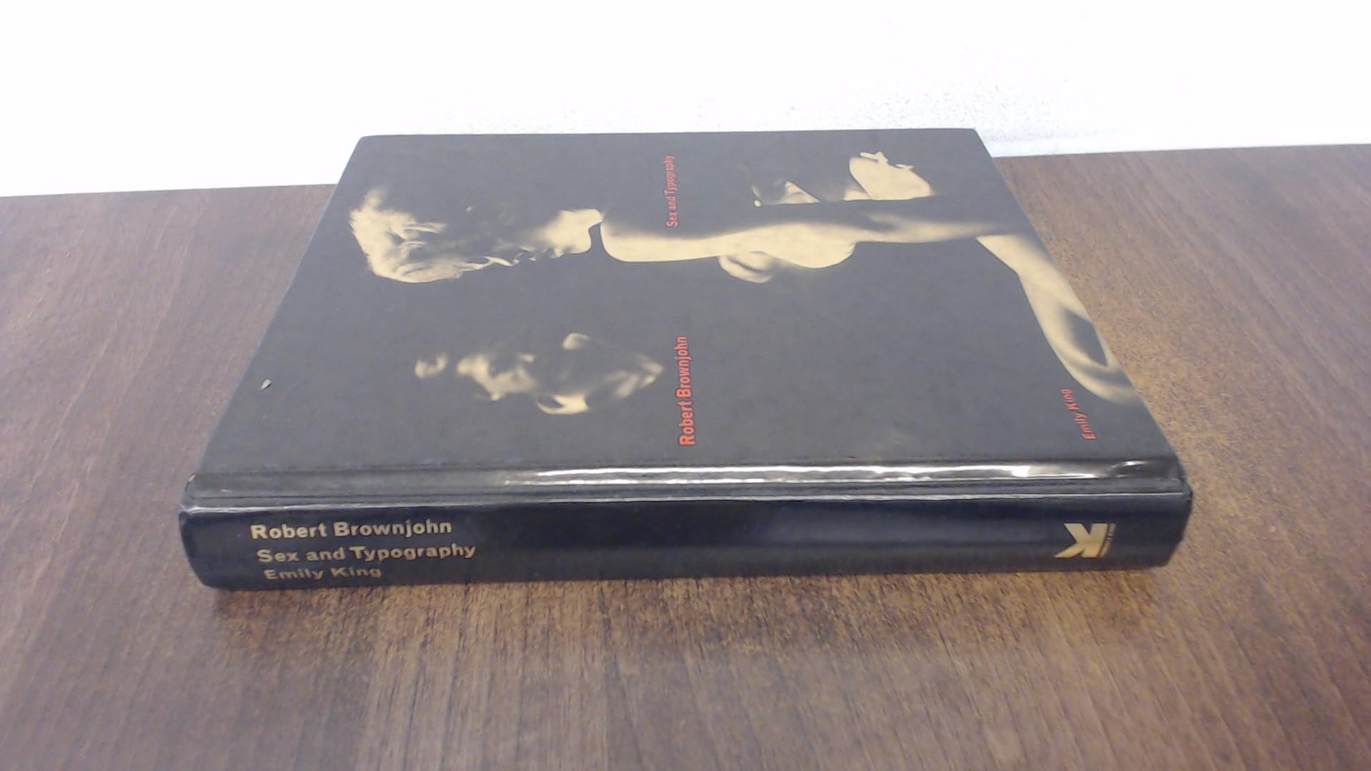 Product Image: Robert Brownjohn Sex & Typography