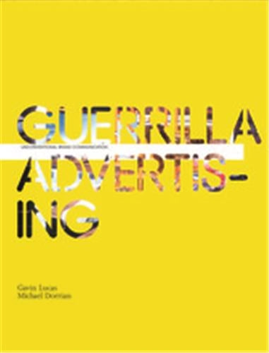 Guerrilla Advertising Business, Finance & Career