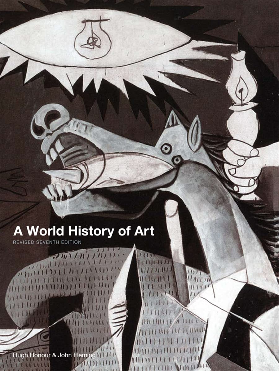 World History of Art, A: Revised seventh edition Architecture