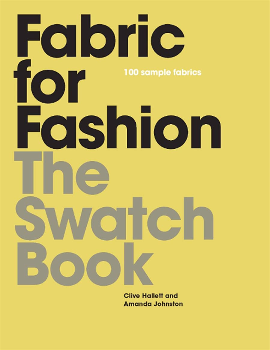 Fabric for Fashion: The Swatch Book Film, Art & Culture