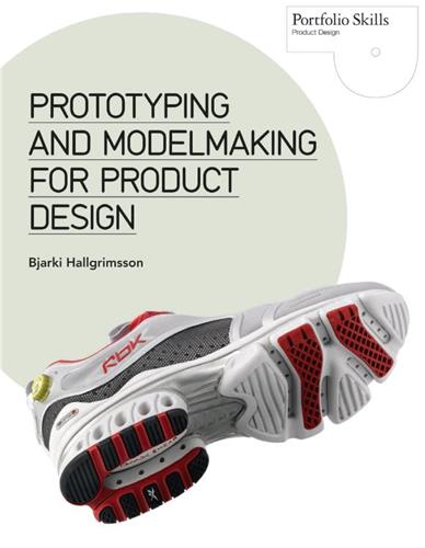 Product Image: Prototyping and Modelmaking for Product Design