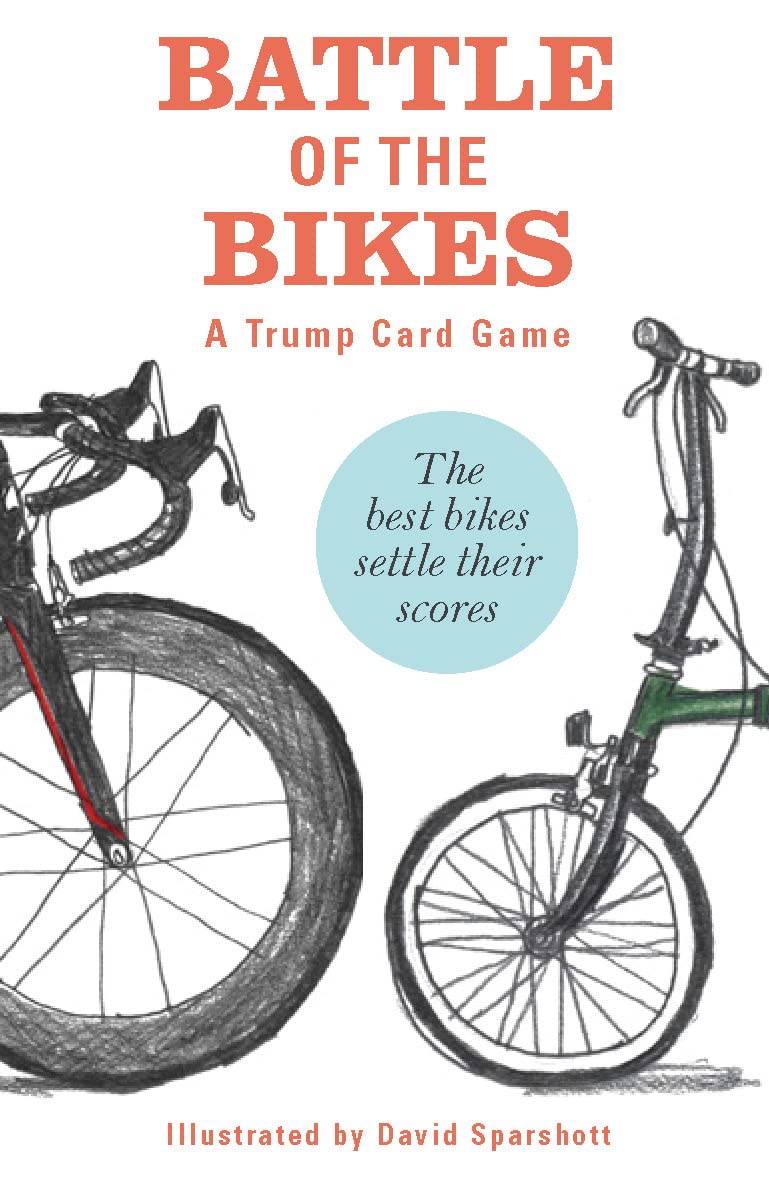 Battle of the Bikes: A Trump Card Game (Magma for Laurence King) Film, Art & Culture