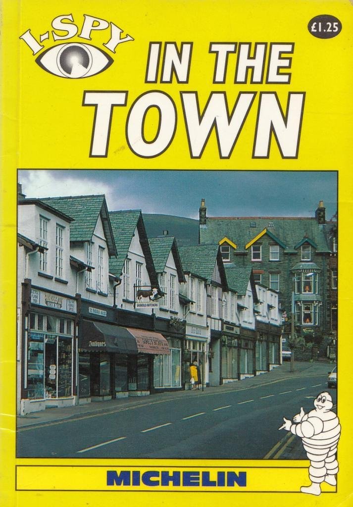 I-Spy in the Town (I Spy S.) Non-fiction