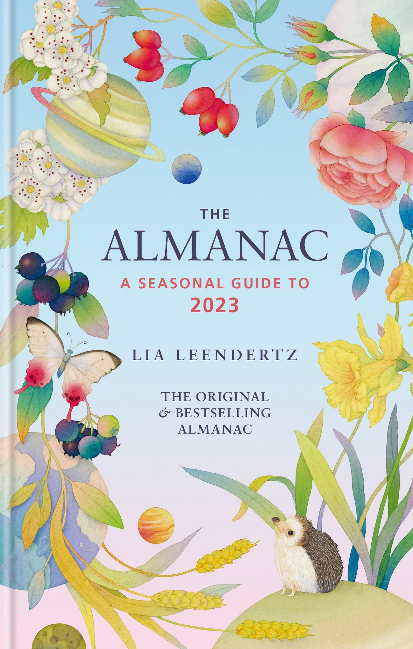 The Almanac: A Seasonal Guide to 2023: THE SUNDAY TIMES BESTSELLER Geology & Geography