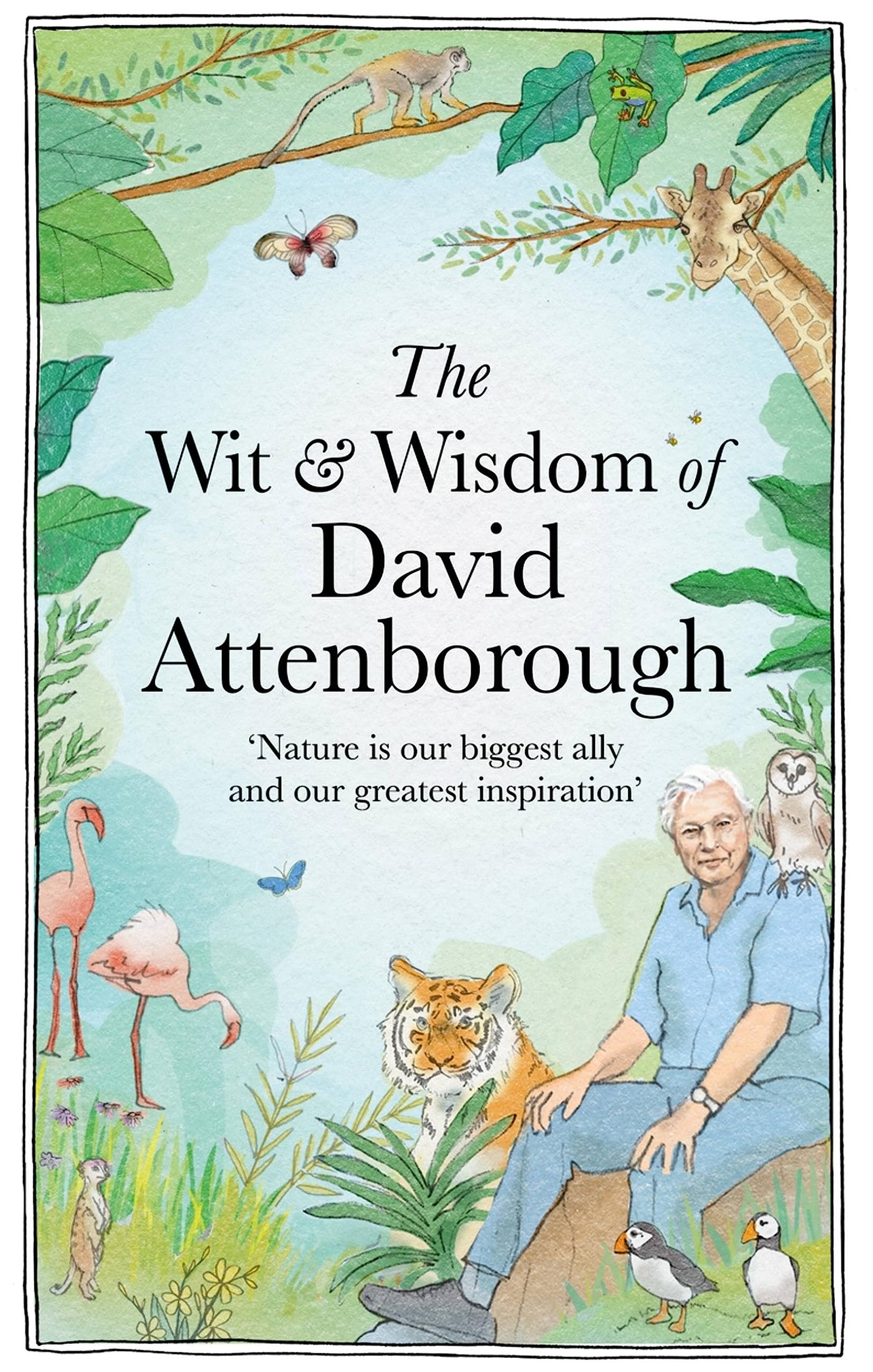 The Wit and Wisdom of David Attenborough: A celebration of our favourite naturalist: CELEBRATING HIS 100TH BIRTHDAY Mathematics