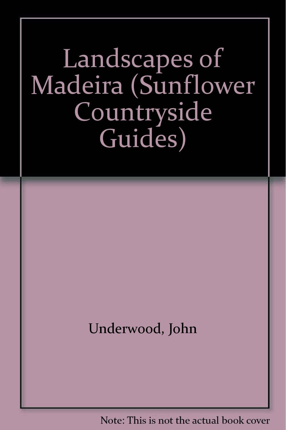 Landscapes of Madeira (Sunflower Countryside Guides) Leisure, Home & Garden