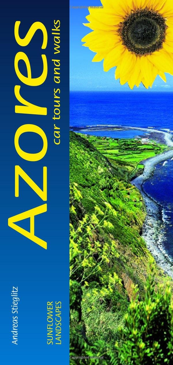 Landscapes Of Azores: A Countryside Guide book