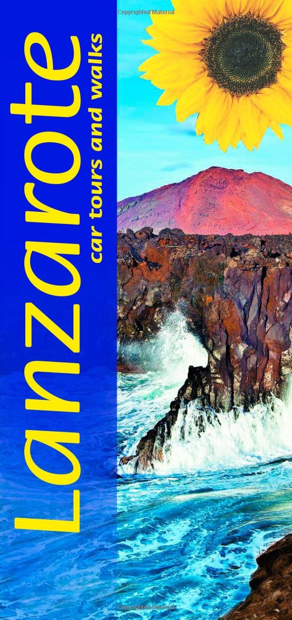 Lanzarote: Car Tours and Walks book