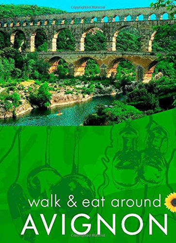 Product Image: Avignon: Walk & Eat (Walk & Eat Around)