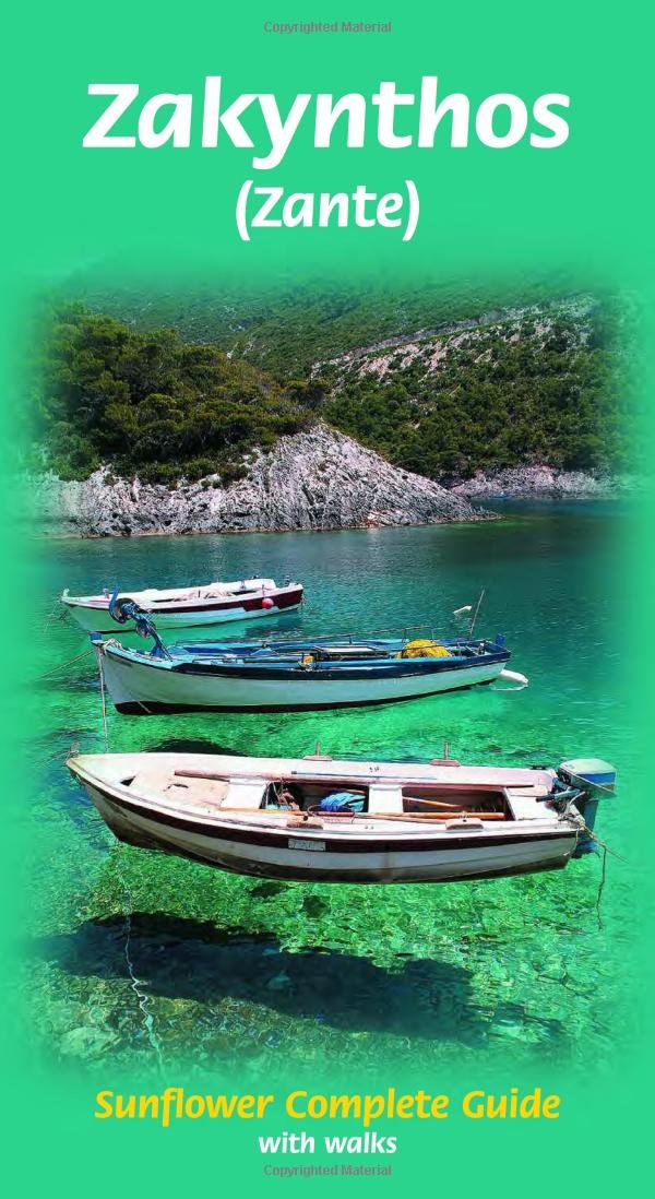 Zakynthos: Sunflower Complete Guide: With Walks (Sunflower Complete Guides) Leisure, Home & Garden