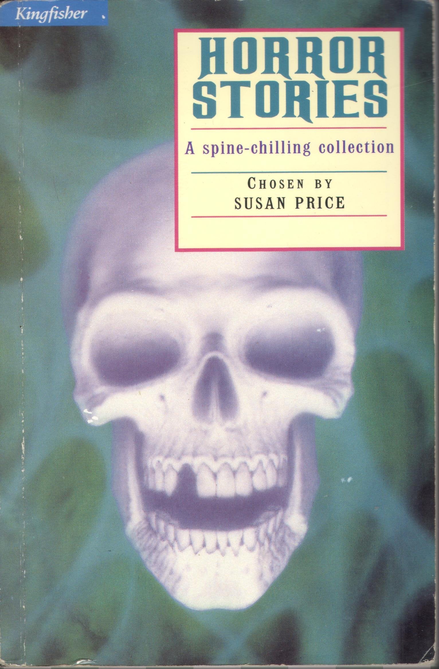 Horror Stories (Kingfisher Story Library) Horror & Mystery