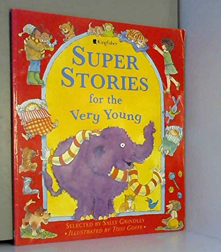 Super Stories for the Very Young Novels & Short Stories