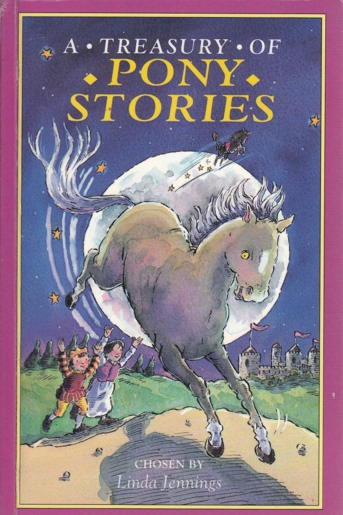 Treasury of Pony Stories (Treasuries) Novels & Short Stories