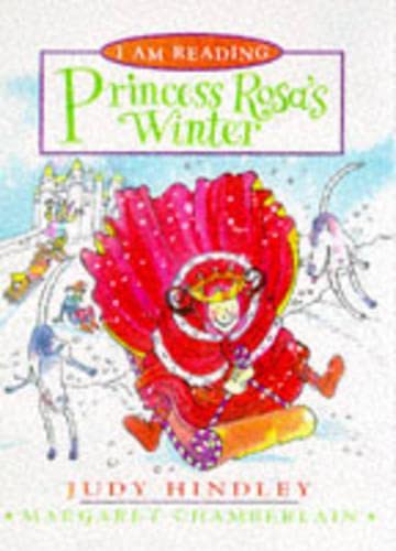 Princess Rosa's Winter (I am Reading) Novels & Short Stories