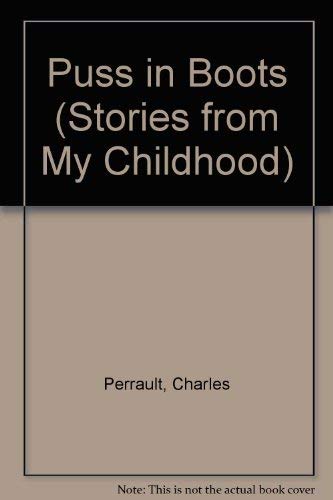 Puss in Boots (Stories from My Childhood) Books