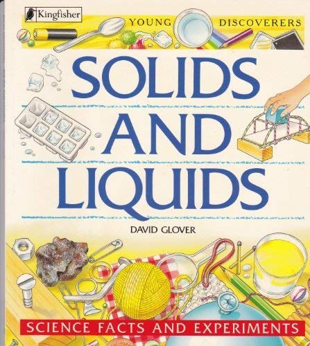 Product Image: Solids and Liquids (Science Facts and Experiments)