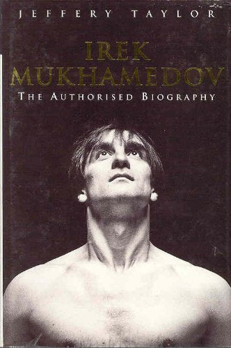 Irek Mukhamedov: The Authorised Biography Art & Literature