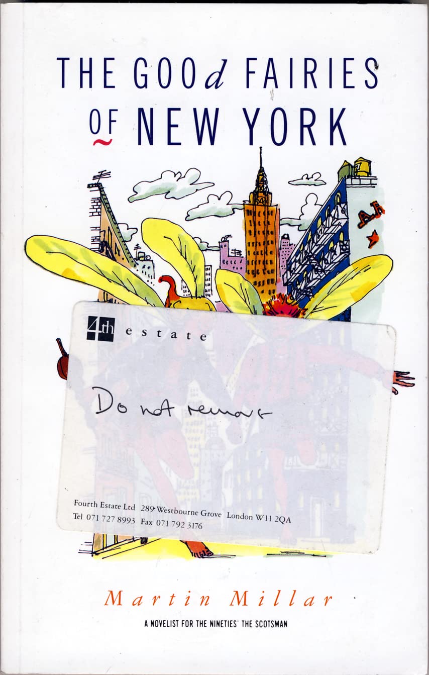 The Good Fairies of New York Contemporary literature