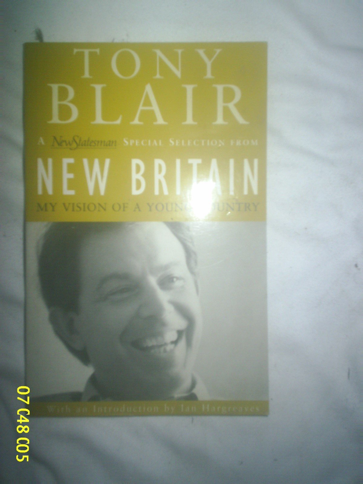 New Britain: My Vision of a Young Country Politics & History