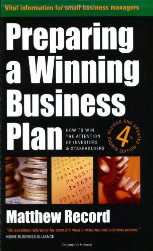 Preparing a Winning Business Plan: How to Win the Attention of Investors and Stakeholders Business, Finance & Career