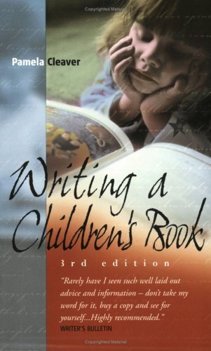 Writing a Children's Book: How to Write for Children And Get Published Media & Communication