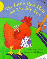 The Little Red Hen and the Sly Fox book