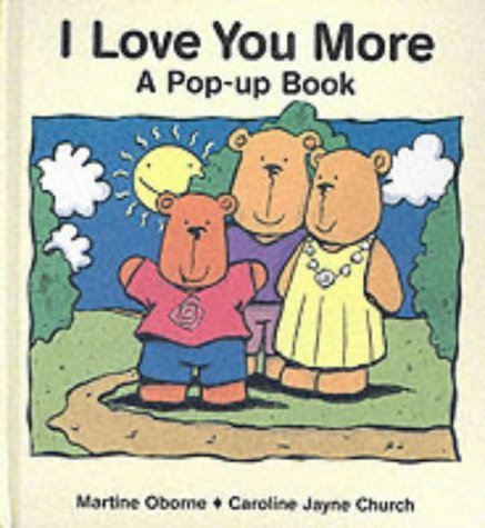 I Love You More: A Pop-up Book book
