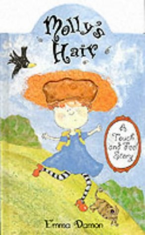 Molly's Hair: A Touch-and-Feel Book (A touch & feel story) Parents & Children