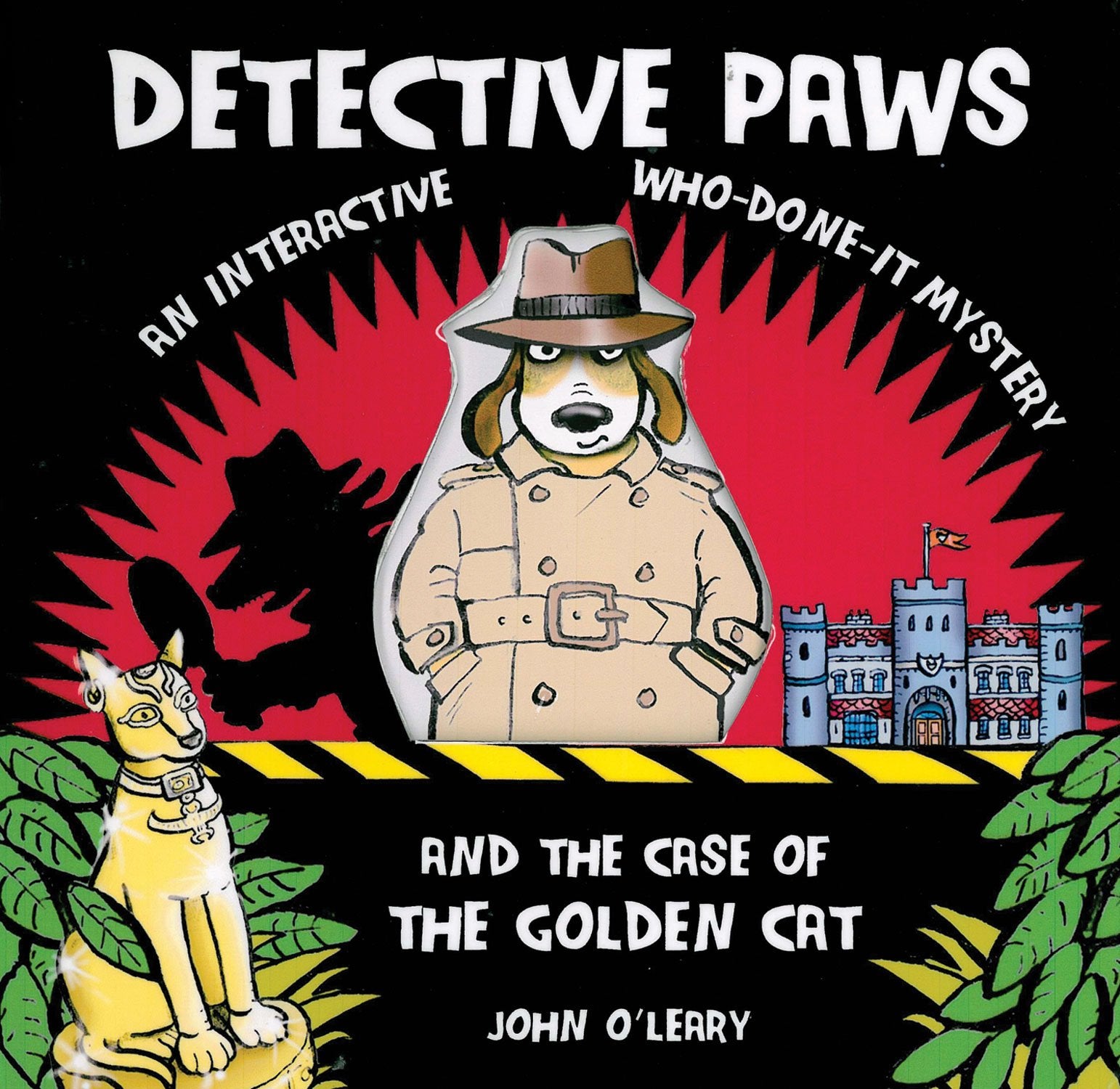 Detective Paws & the Case of the Golden Cat: An Interactive Who-done It Mystery Novels & Short Stories