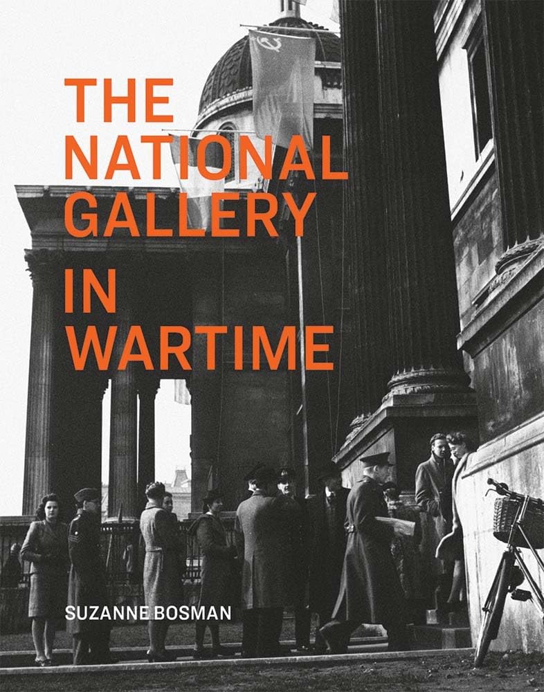 The National Gallery in Wartime (National Gallery London Publications) Business, Finance & Career