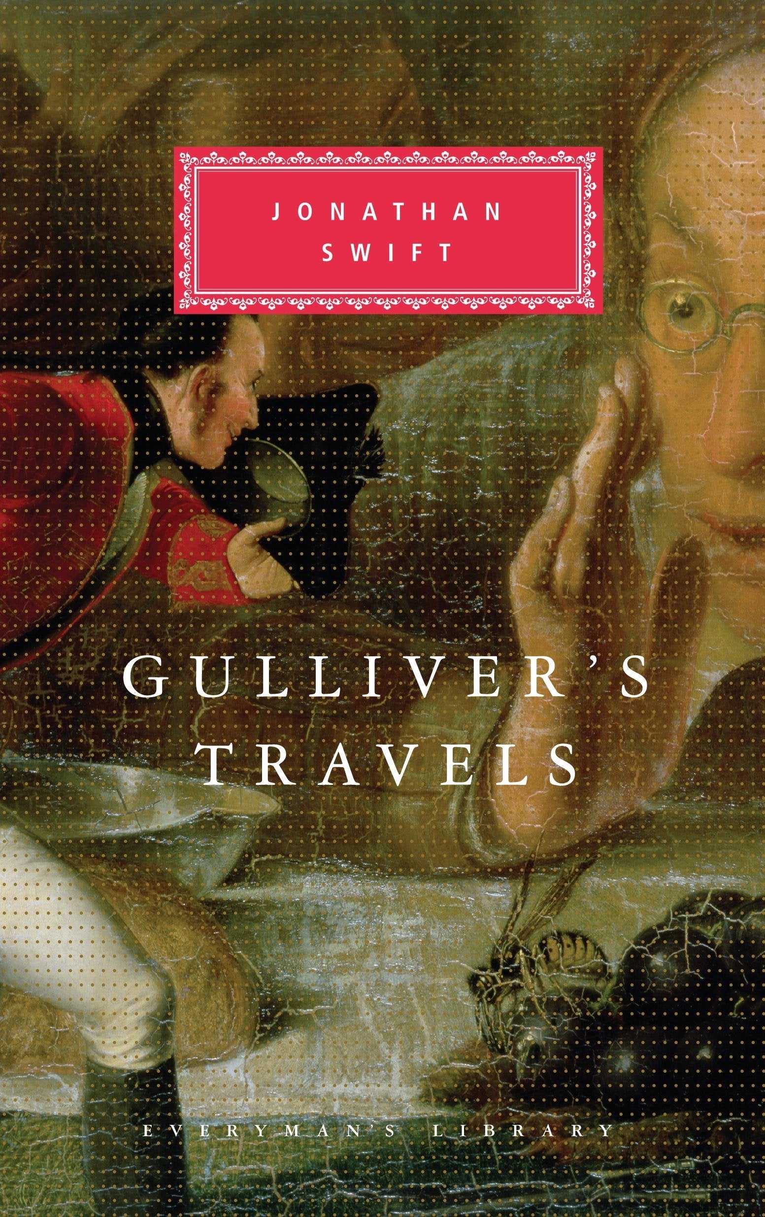 Gulliver's Travels: and Alexander Pope's Verses on Gulliver's Travels (Everyman's Library CLASSICS) Contemporary literature