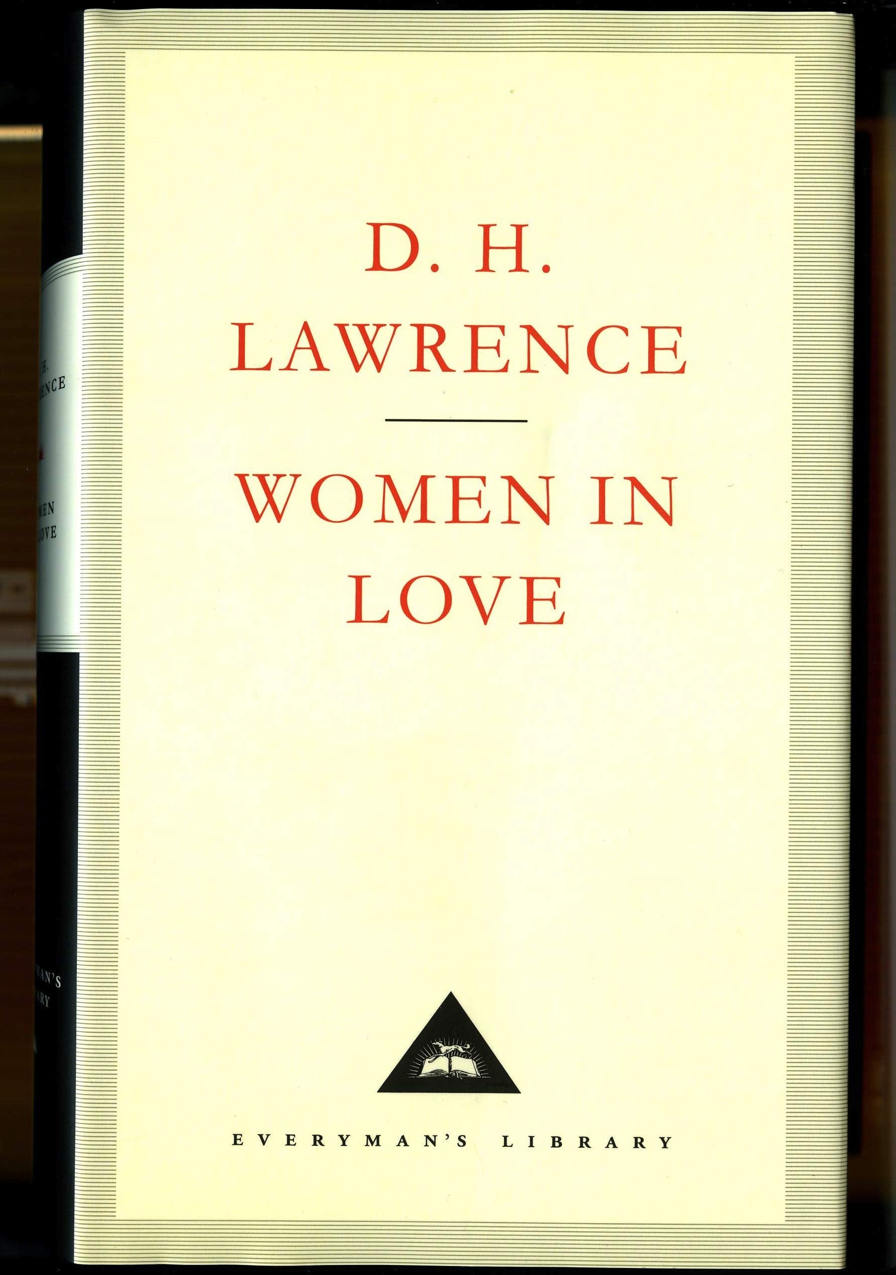 Women In Love (Everyman’s Library Contemporary Classics) Contemporary literature