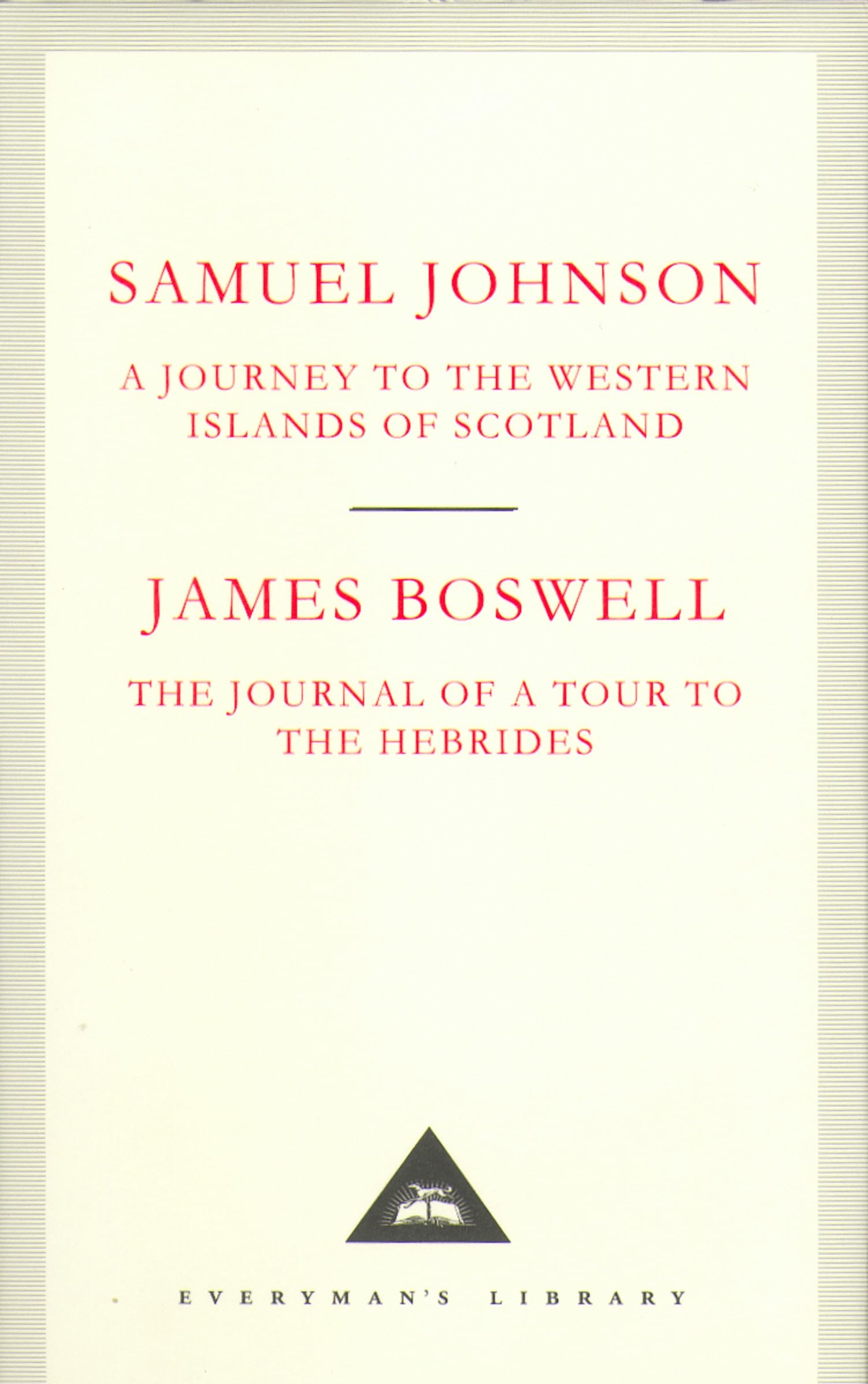 A Journey to the Western Islands of Scotland & The Journal of a Tour to the Hebrides: With an intr. by Allan Massie (Everyman's Library CLASSICS) Contemporary literature Books