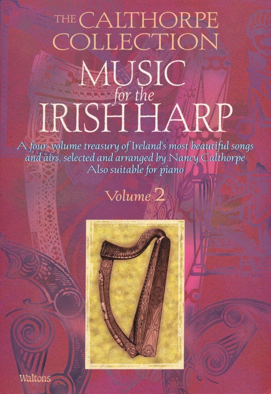 Music for the Irish Harp, Volume 2 (The Calthorpe Collection, 2) Social Sciences