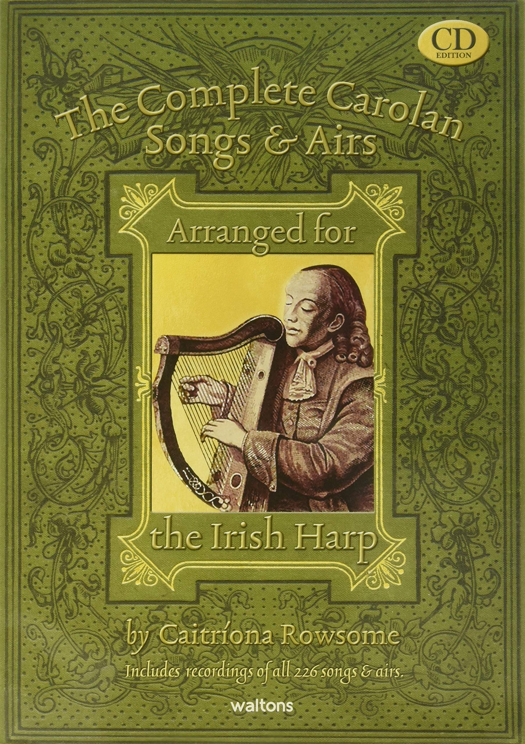 The Complete Carolan Songs & Airs: Arranged for the Irish Harp Sheet Music