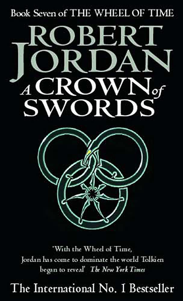 A Crown Of Swords: Book 7 of the Wheel of Time (Now a major TV series) Fantasy & Sci-Fi