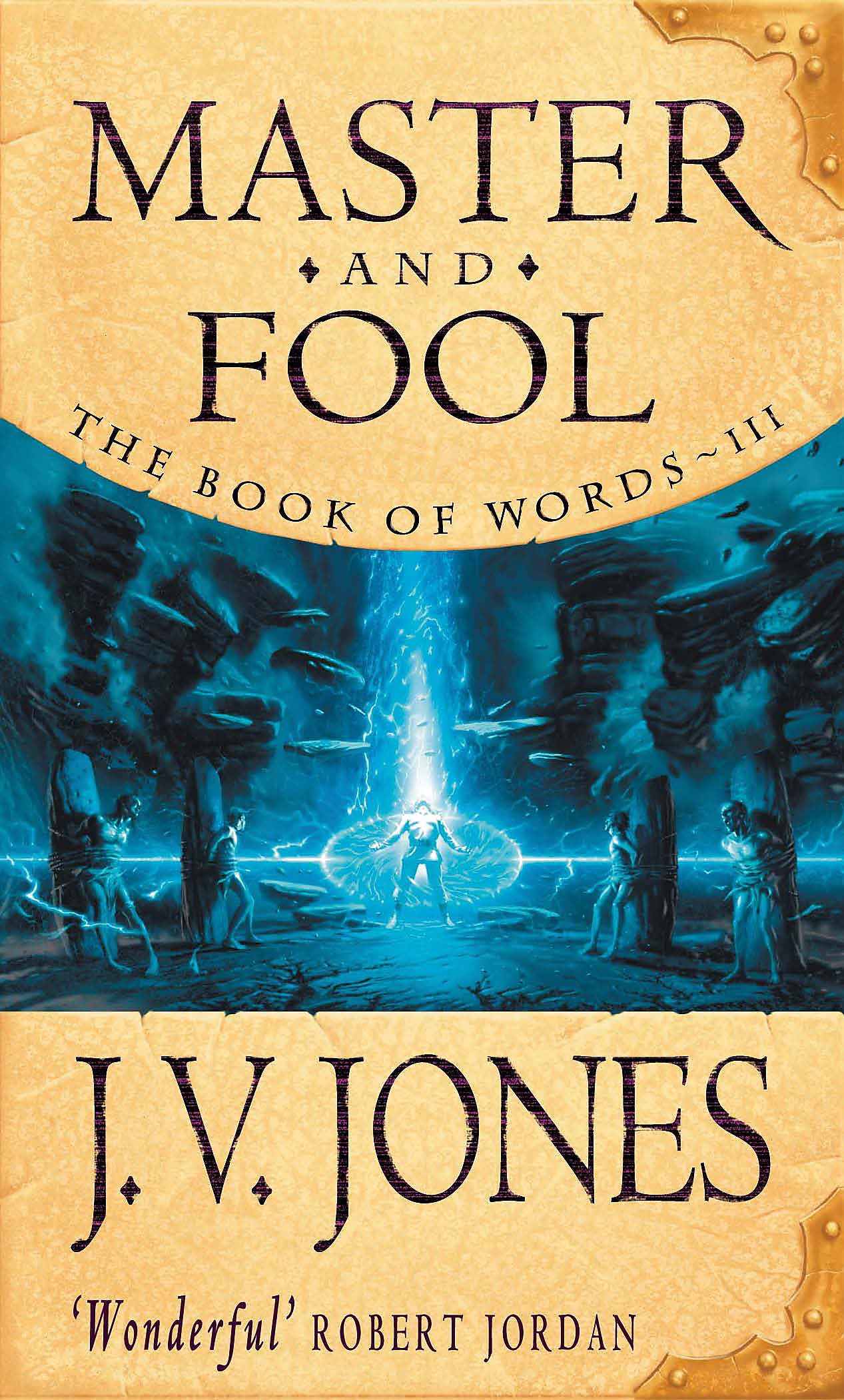 Master And Fool: Book 3 of the Book of Words Contemporary literature