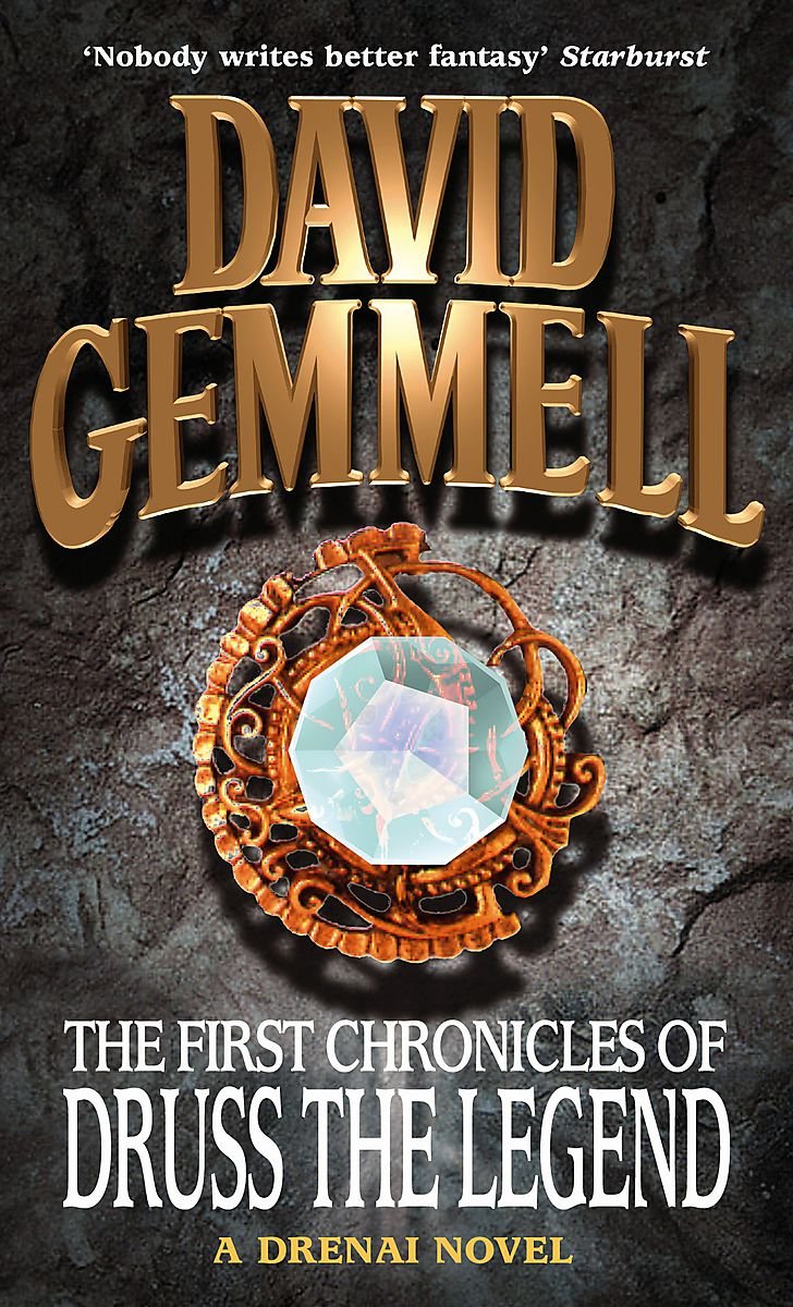 The First Chronicles of Druss the Legend: A Drenai Novel Contemporary literature