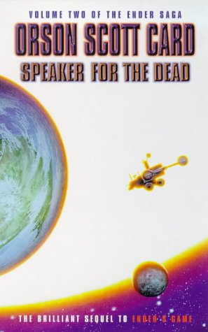 Speaker For The Dead: Book 2 in the Ender Saga book