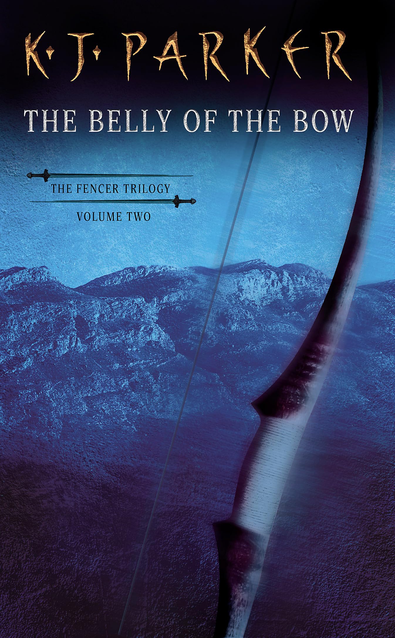 The Belly Of The Bow: Fencer Trilogy Volume 2 Action & Adventure