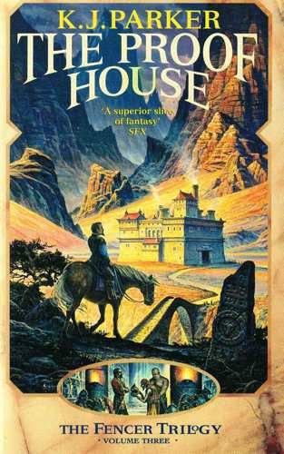 The Proof House (The Fencer Trilogy) Fantasy & Sci-Fi